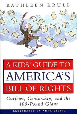 Book cover for A Kids' Guide to America's Bill of Rights