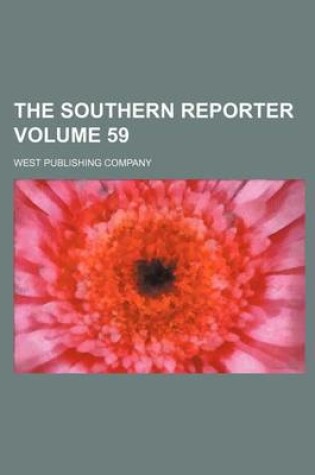 Cover of The Southern Reporter Volume 59