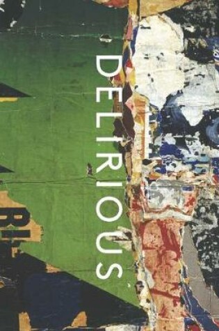 Cover of Delirious