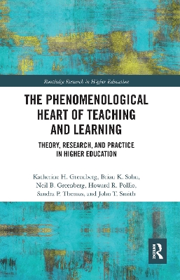 Book cover for The Phenomenological Heart of Teaching and Learning