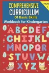 Book cover for Curriculum Kindergarten 8 Month Comprehensive Curriculum of Basic Skills Workbook for Kindergarten