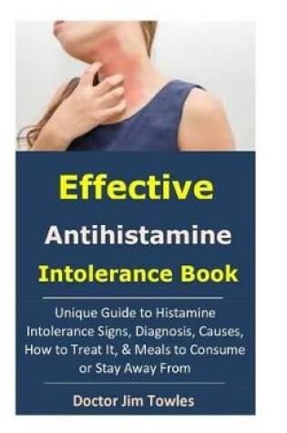Cover of Effective Antihistamine Intolerance Book
