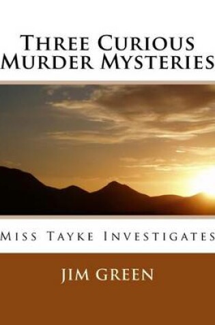 Cover of Three Curious Murder Mysteries