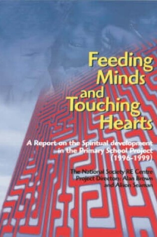 Cover of Feeding Minds and Touching Hearts