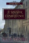 Book cover for A Sinister Consequence