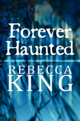 Cover of Forever Haunted