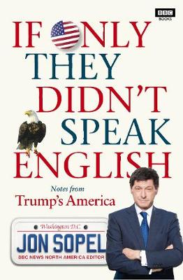 Book cover for If Only They Didn't Speak English