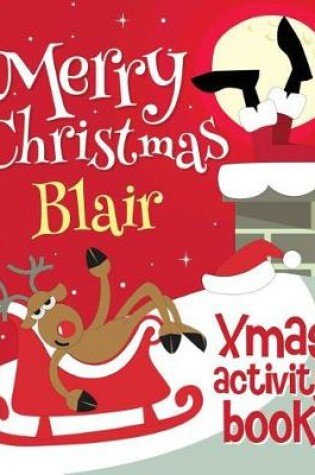 Cover of Merry Christmas Blair - Xmas Activity Book