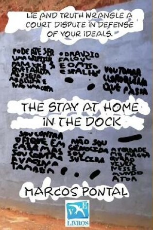 Cover of The stay at home in the dock