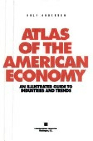 Cover of Atlas of American Economy