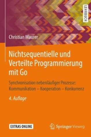 Cover of Nichtsequentielle und Verteilte Programmierung mit Go