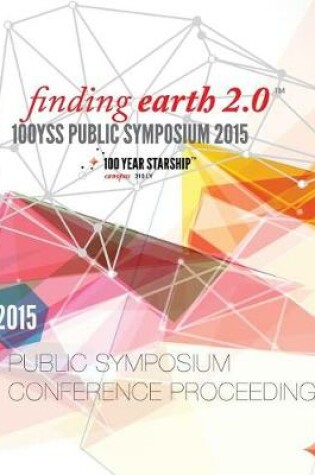 Cover of 100 Year Starship 2015 Public Symposium Conference Proceedings