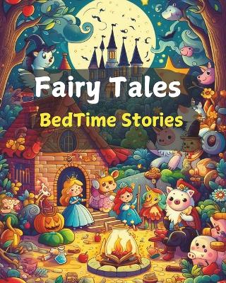 Cover of Bedtime fairy tale story book for kids