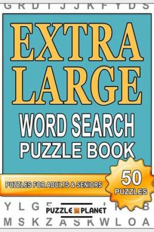 Cover of Extra Large Word Search Puzzle Book