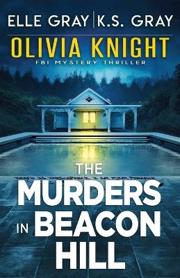 Book cover for The Murders in Beacon Hill