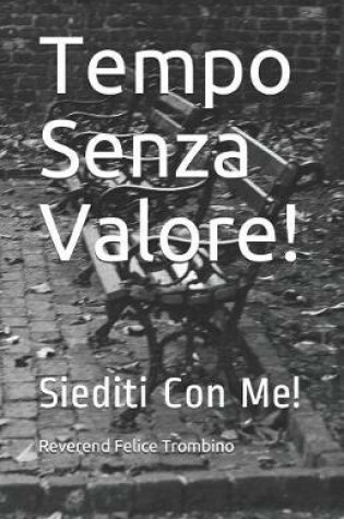 Cover of Tempo Senza Valore!