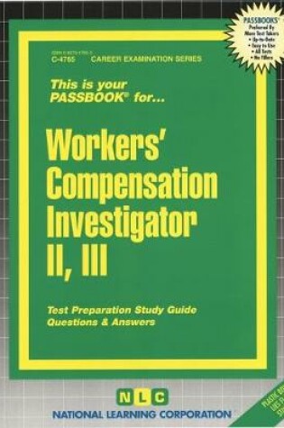 Cover of Workers' Compensation Investigator II, III