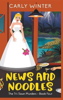 Book cover for News and Noodles