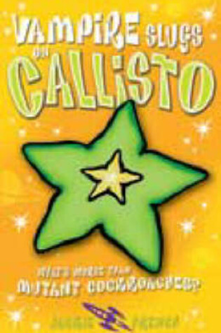 Cover of Vampire Slugs on Callisto