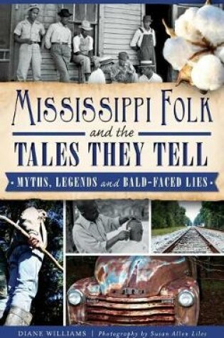 Cover of Mississippi Folk and the Tales They Tell