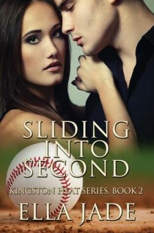 Cover of Sliding Into Second