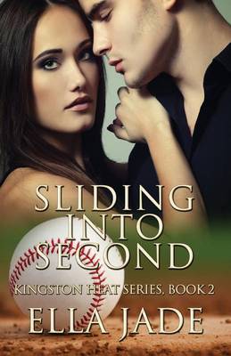 Book cover for Sliding Into Second