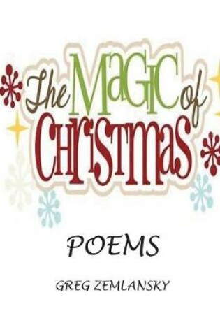 Cover of The Magic Of Christmas Poems