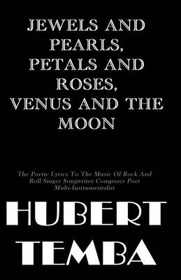 Book cover for Jewels And Pearls, Petals And Roses, Venus And The Moon,