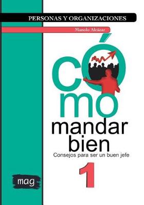 Cover of Cómo mandar bien