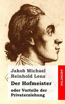 Book cover for Der Hofmeister oder Vorteile der Privaterziehung