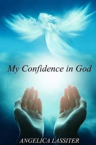 Cover of My Confidence in God