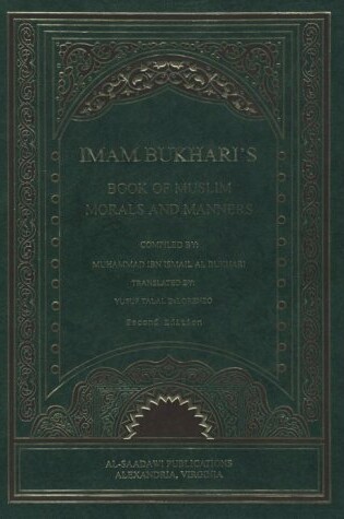 Cover of Imam Bukhari's Book of Muslim Morals and Manners