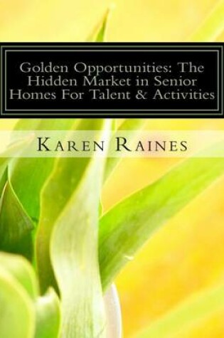 Cover of Golden Opportunities