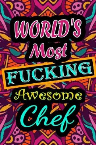 Cover of World's Most Fucking Awesome chef