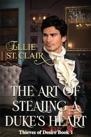 Cover of The Art of Stealing a Duke's Heart