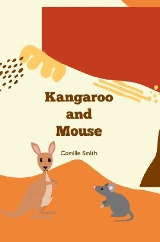 Cover of Kangaroo and Mouse
