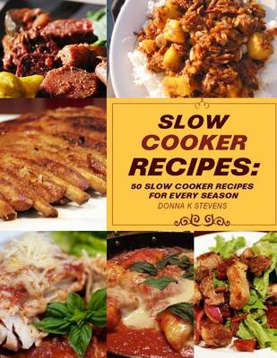 Book cover for Slow Cooker Recipes