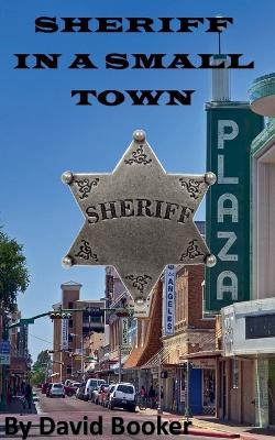 Book cover for Sheriff in a Small Town