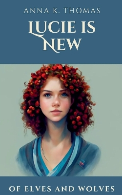 Cover of Lucie is New