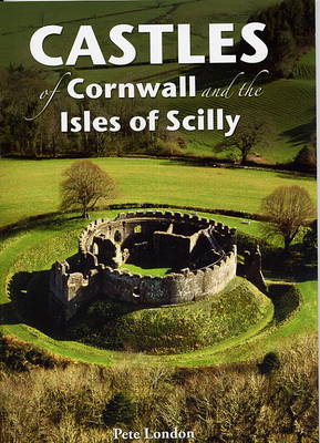 Book cover for Castles of Cornwall and the Isles of Scilly