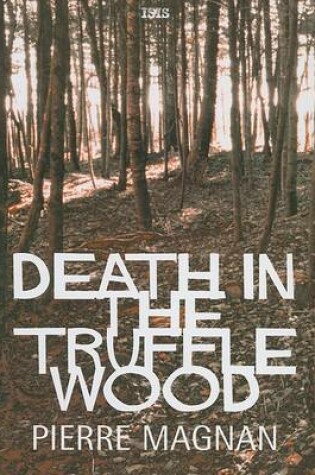 Cover of Death In The Truffle Wood