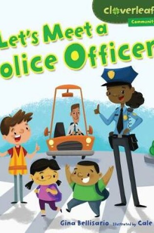 Cover of Let's Meet a Police Officer