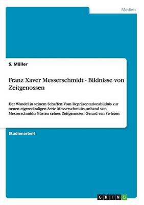 Book cover for Franz Xaver Messerschmidt - Bildnisse von Zeitgenossen