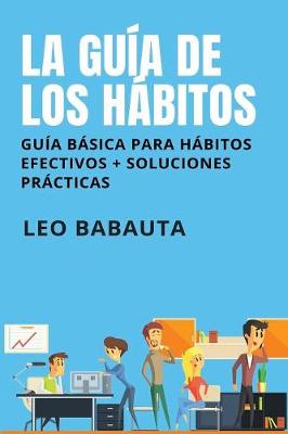 Book cover for La guia de los habitos