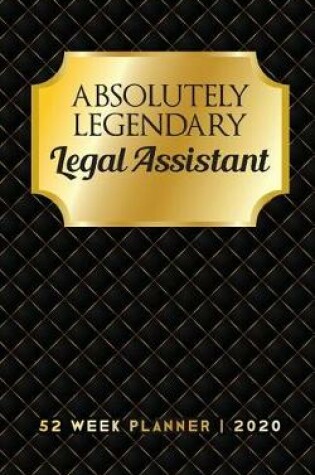 Cover of Absolutely Legendary Legal Assistant