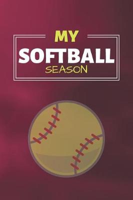 Cover of My Softball Season