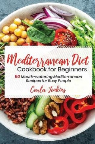 Cover of Mediterranean Diet Cookbook for Beginners