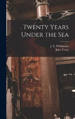 Book cover for Twenty Years Under the Sea