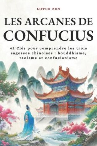 Cover of Les Arcanes de Confucius