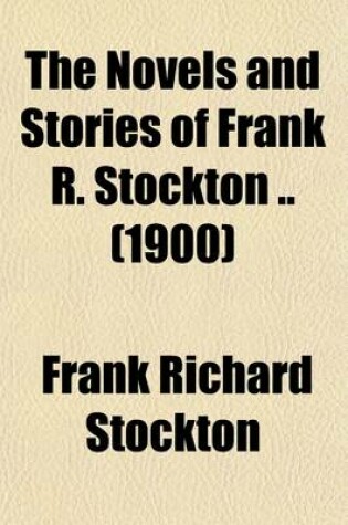 Cover of The Novels and Stories of Frank R. Stockton (Volume 5); Ardis Claverden